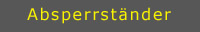 Absperrständer